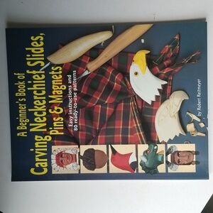 🎅NWOT Beginner's Book of Carving Neckerchief Slides, Pins, & Magnets